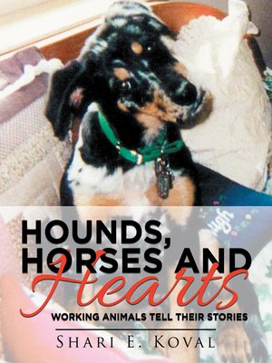 cover image of Hounds, Horses and Hearts